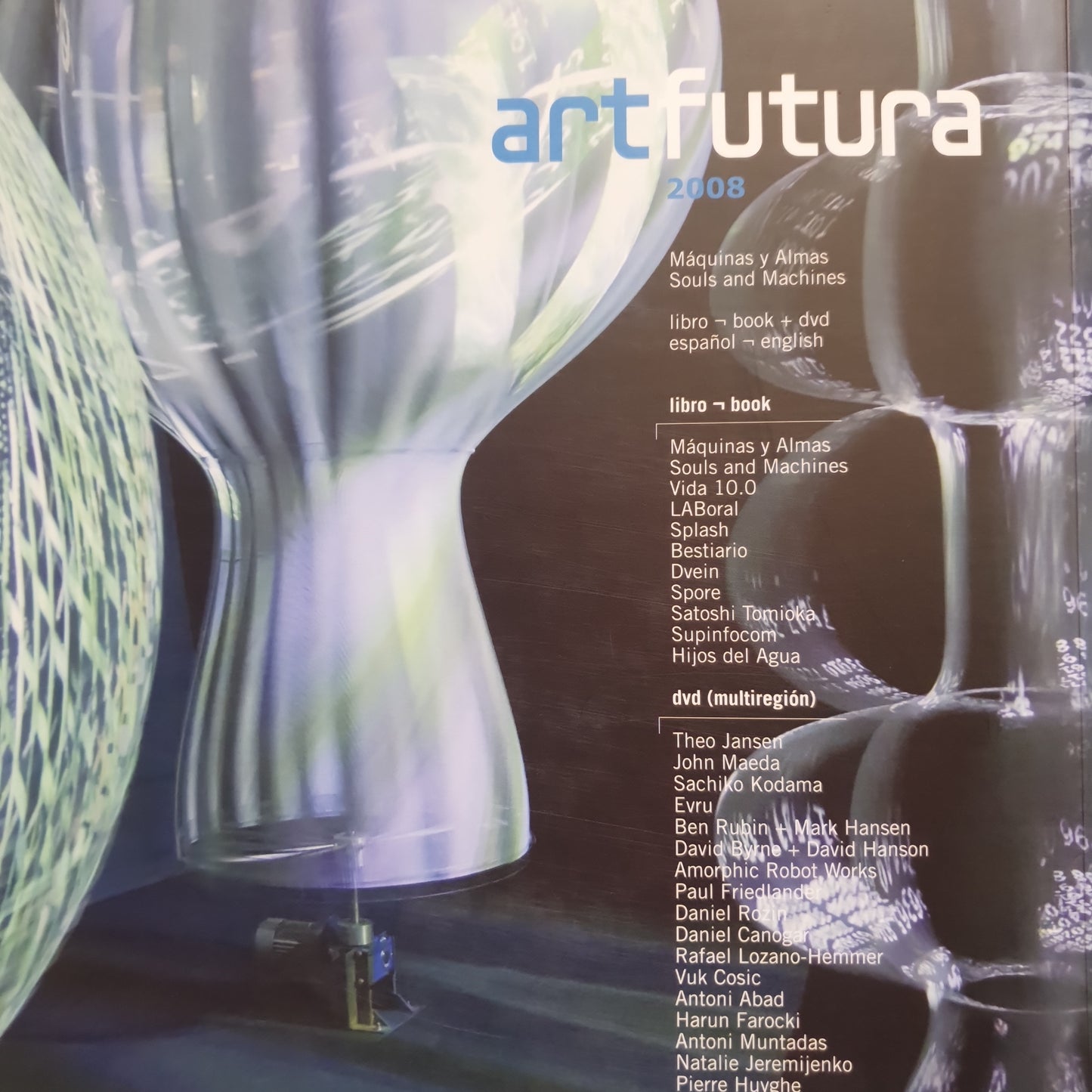 ART FUTURA 2008. MACHINES AND SOULS. SOULS AND MACHINES (BOOK + DVD)