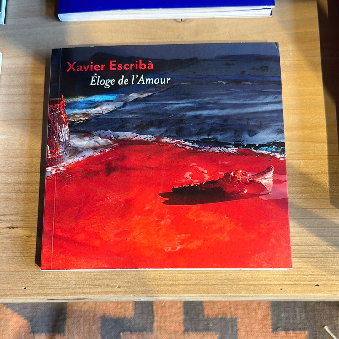 CATALOG XAVIER ESCRIBÀ ÉLOGE DE L'AMOUR 2018 FUNDACIÓ VILA CASAS